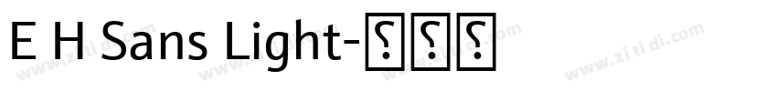 E H Sans Light字体转换